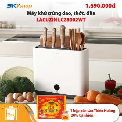Máy tiệt trùng dao, thớt, đũa LACUZIN LCZ8002WT - Tặng 1 hộp yến sào Thiên Hoàng 20% tự nhiên